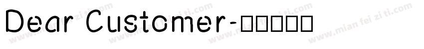 Dear Customer字体转换